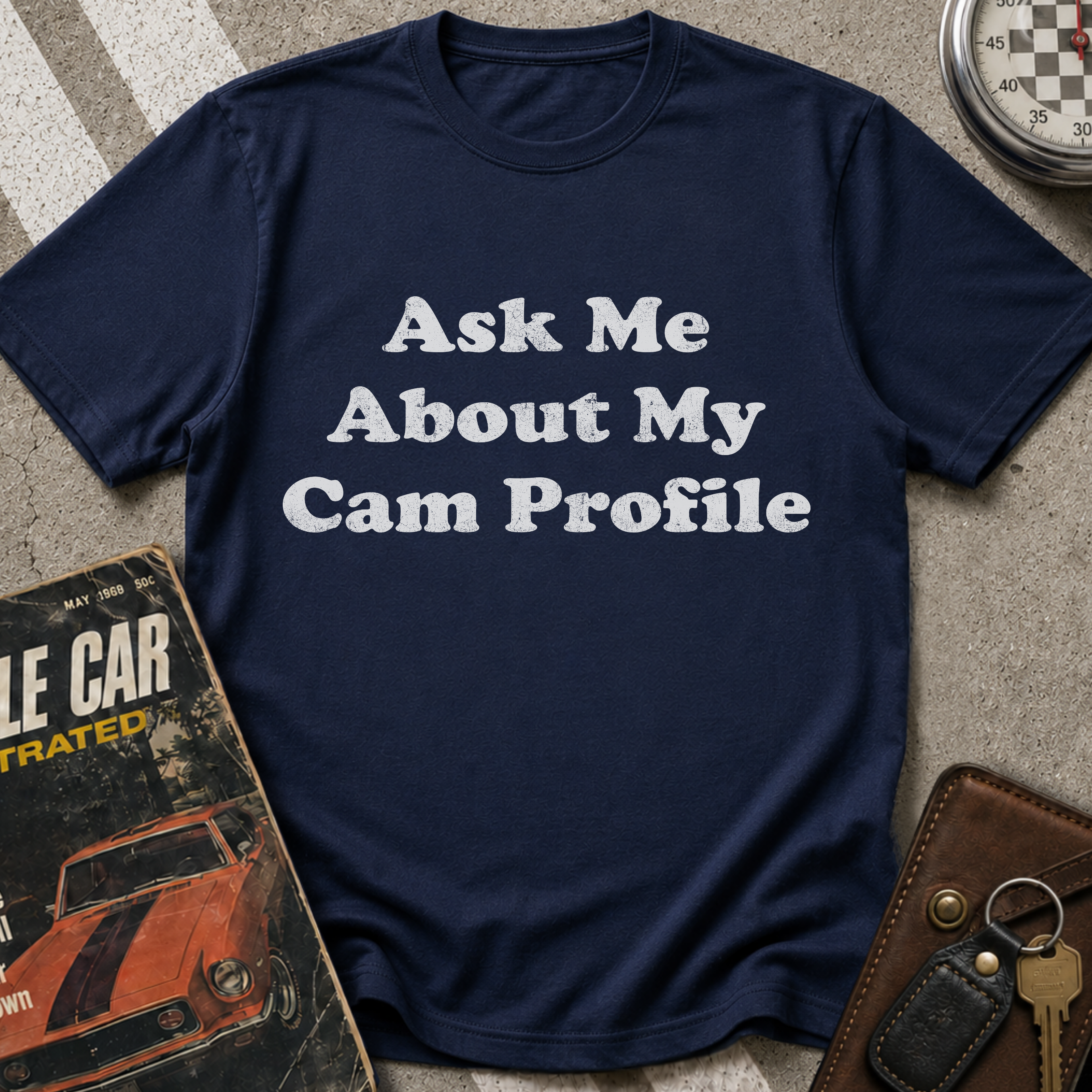 Ask Me About My Cam Profile T-Shirt