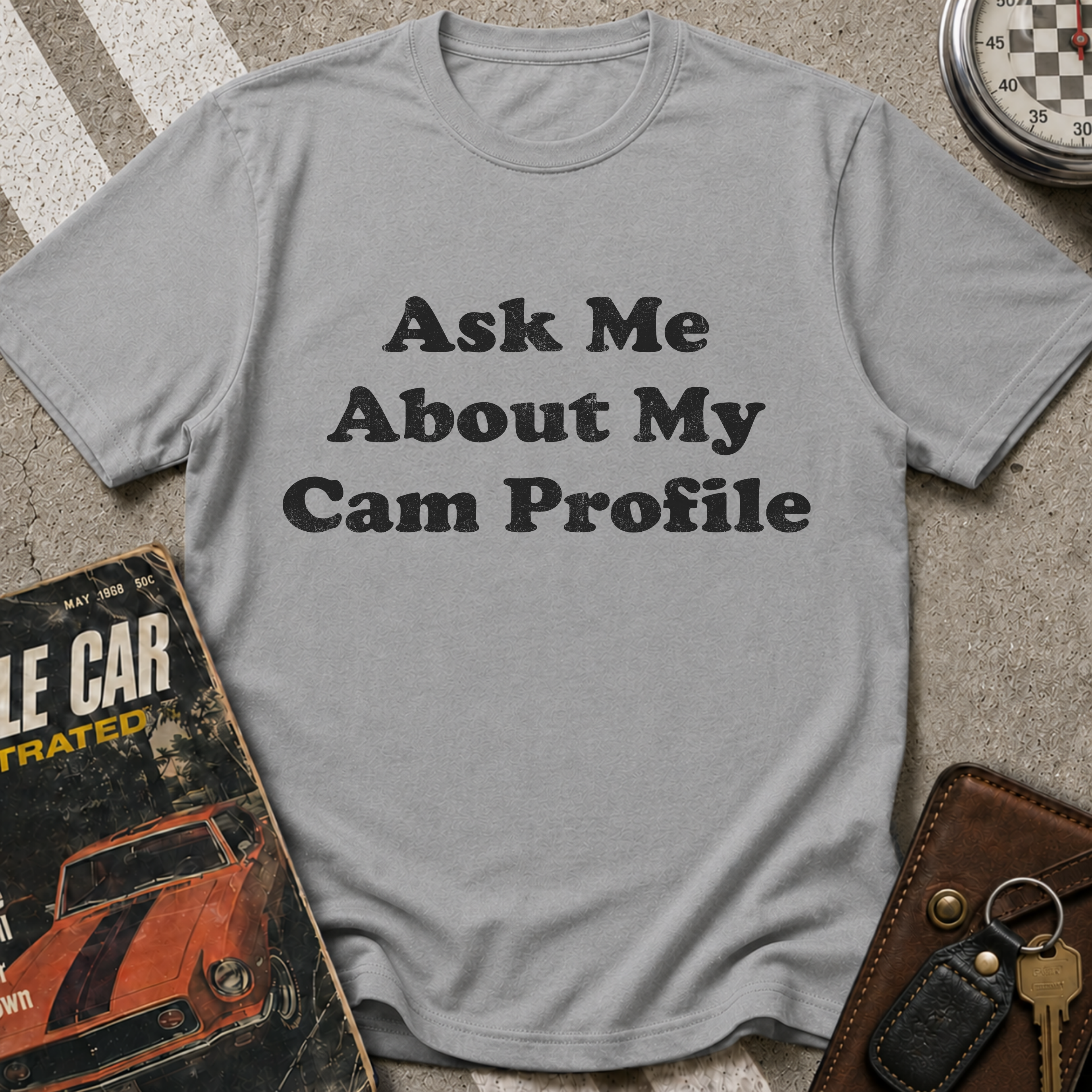 Ask Me About My Cam Profile T-Shirt