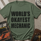 Worlds Okayest Mechanic T-Shirt