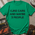 Like Cars And 3 People T-Shirt