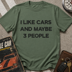 Like Cars And 3 People T-Shirt