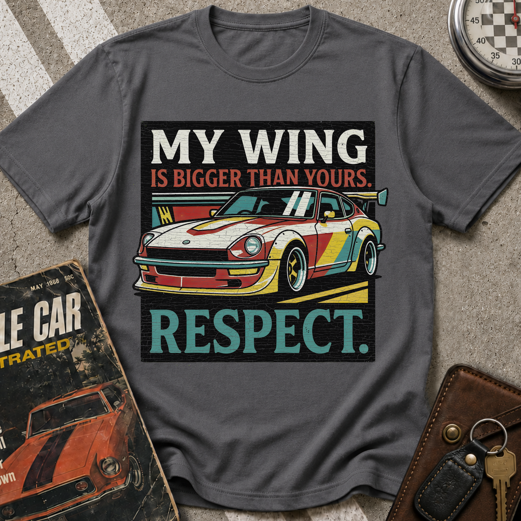 My Wing Is Bigger T-Shirt