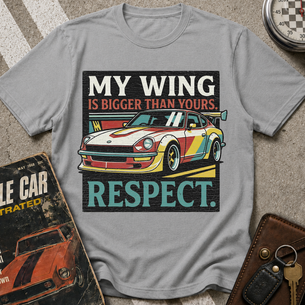 My Wing Is Bigger T-Shirt