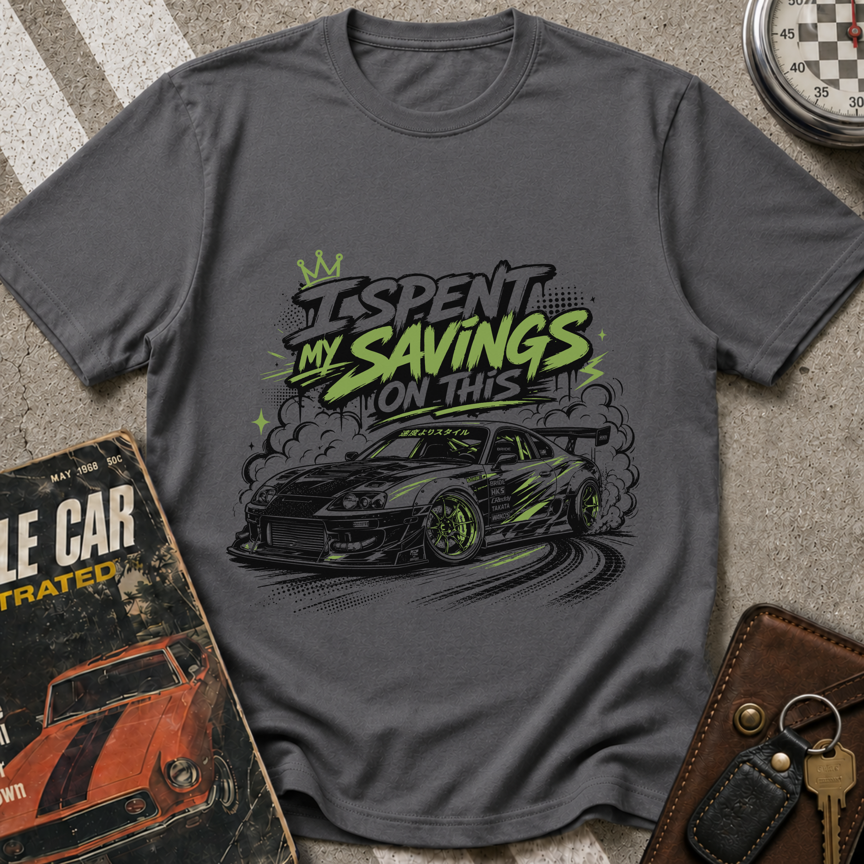 I Spent My Life Savings On This T-Shirt