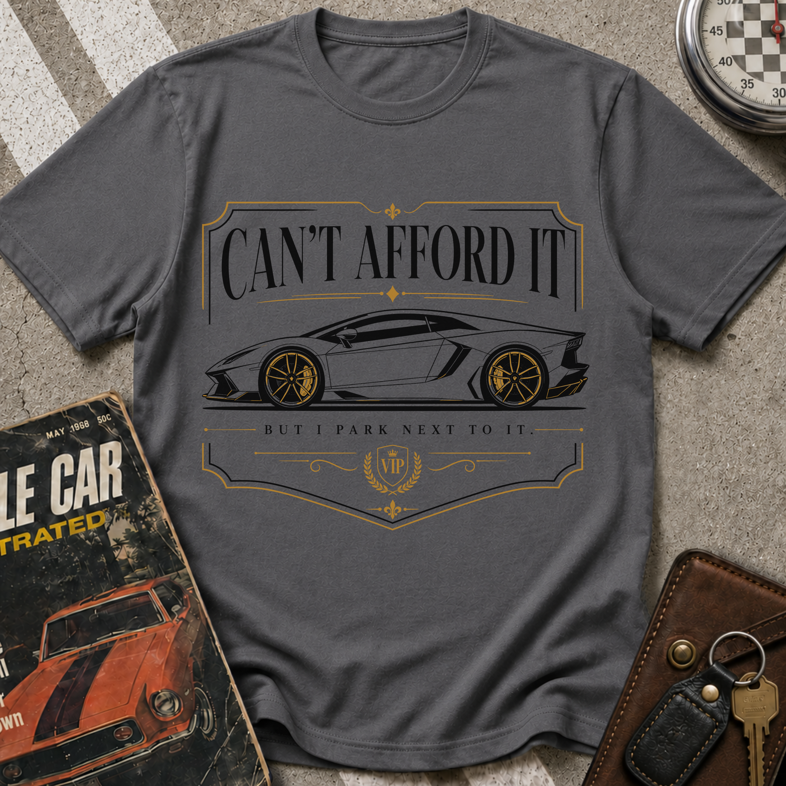 Can't Afford It T-Shirt